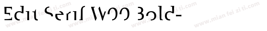 Edit Serif W00 Bold字体转换